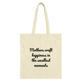 Mother's Craft Tote Bag, Happiness Quote Tote, Mom Gift, Gift for Mothers, Everyday Tote Bag, Cute Tote Bag, Reusable Tote Bag - Tawshia